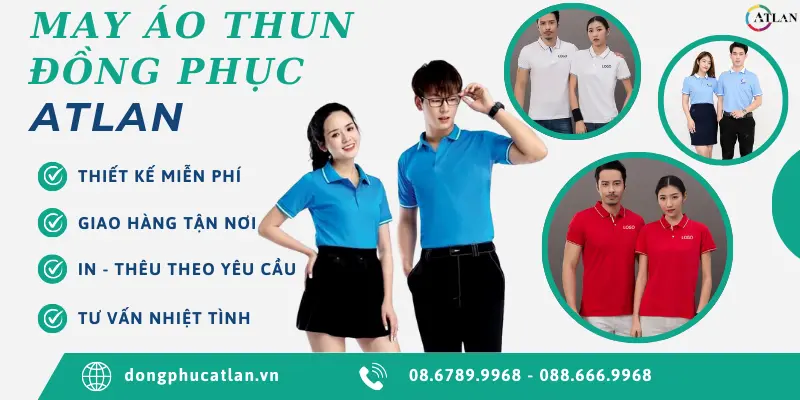 Đồng Phục ATLAN chuyên thiết kế áo thun đồng phục theo yêu cầu của quý khách hàng, an toàn - bền đẹp và tư vấn nhiệt tình