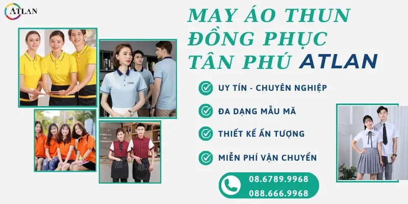 May áo thun đồng phục trên địa bàn quận Tân Phú giá cả cạnh tranh, đa dạng mẫu mã ấn tượng, bền đẹp, thoáng mát, chất liệu nguồn gốc xuất xứ rõ ràng